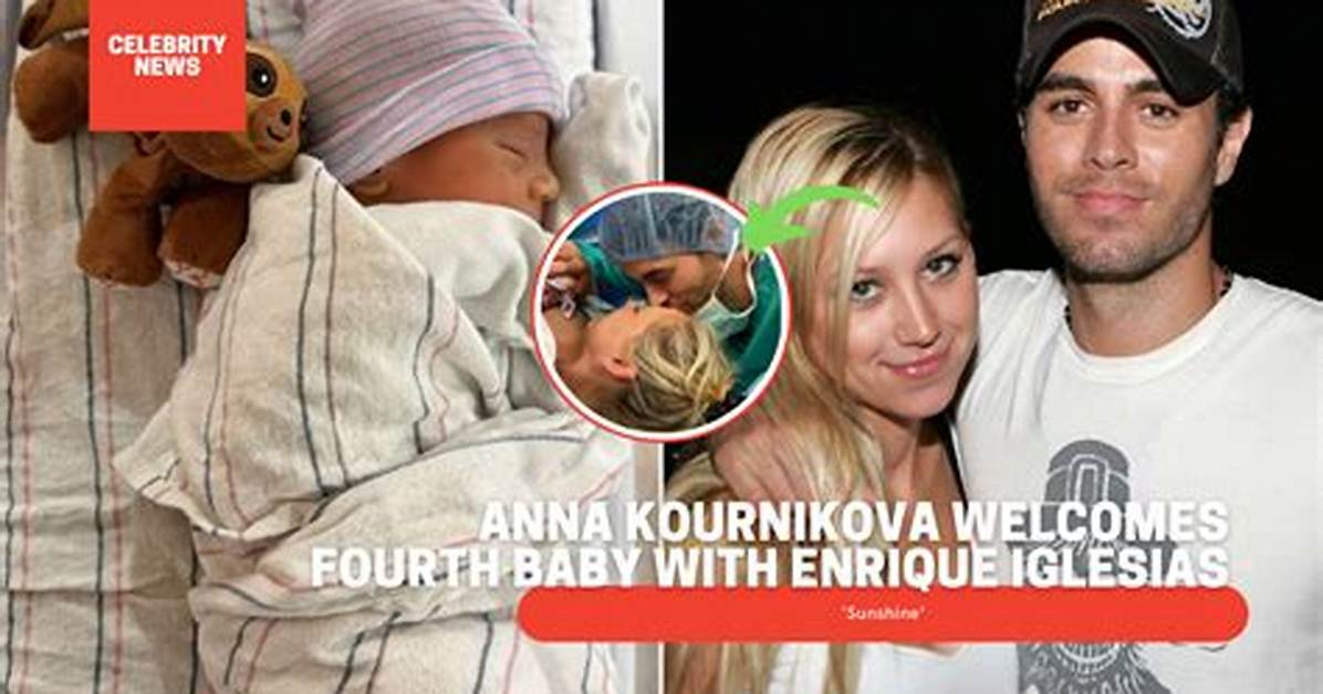 Anna Kournikova Now: Welcoming a Fourth Baby and Her Life in 2026