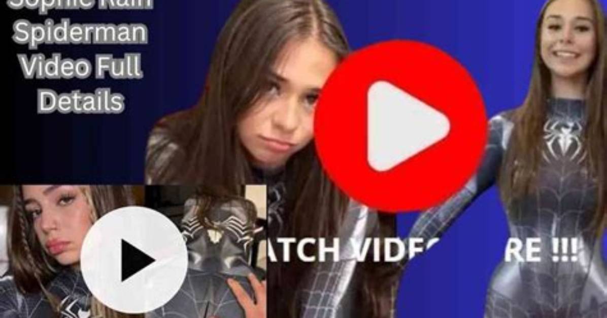 Fact Check: Did a Sophie Rain Spiderman Video Actually Leak Online?