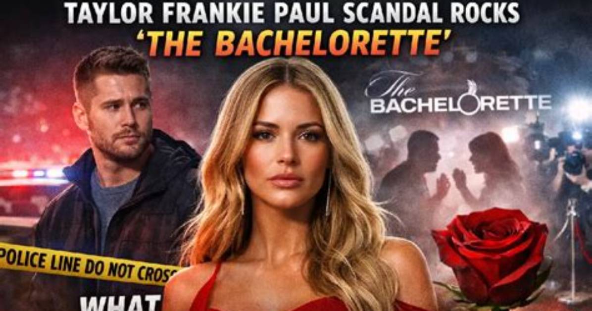 Fact-Checking the Taylor Frankie Paul Scandal: Cheating Claims, Engagement, and Franchise Exit