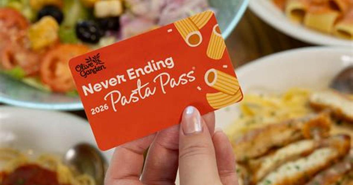 Is the $100 Pasta Pass Really Worth It? the Truth Behind Olive Garden's Return