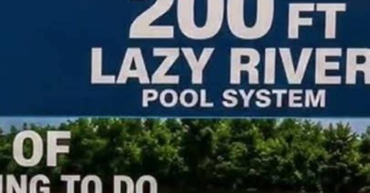 The 200 Ft Lazy River Pool Breakdown: Answers, Myths, and Real Alternatives