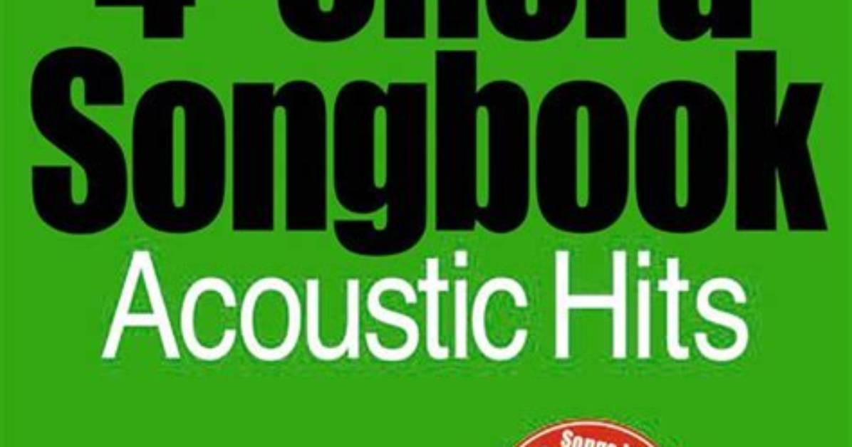 The Ultimate Easy Chord Songbook: Beginner Acoustic and Electric Guide