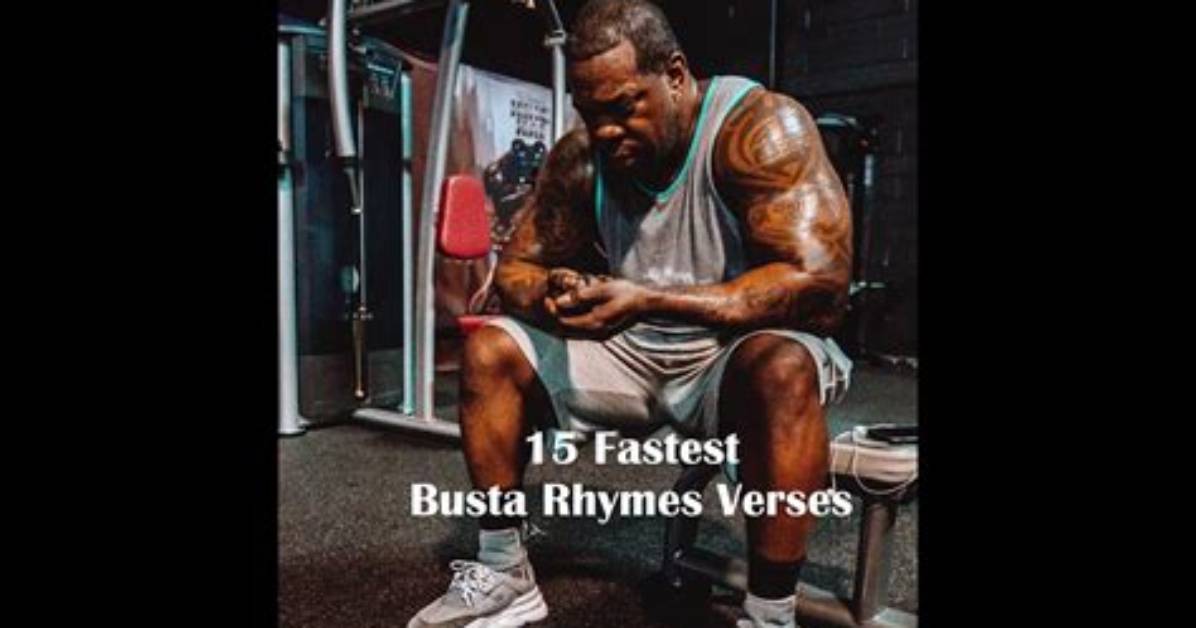 The Ultimate Guide to Busta Rhymes' Fastest Verses: Top Songs Ranked