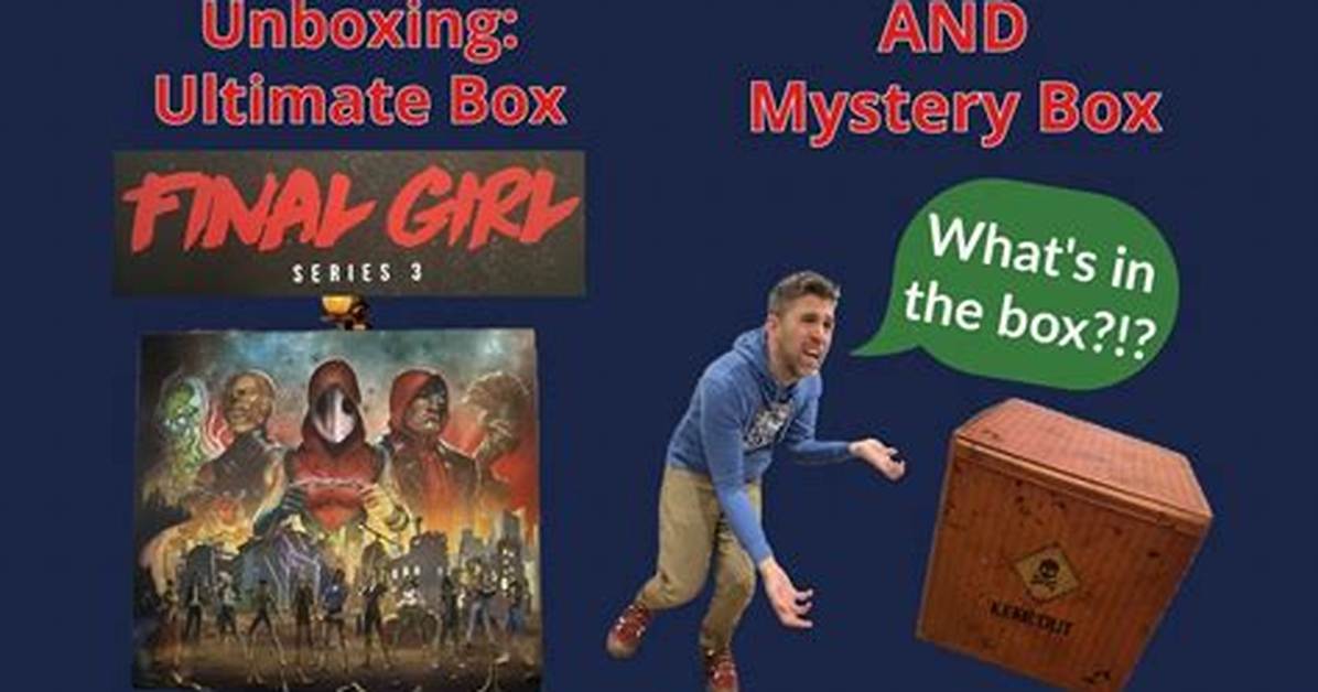 Unboxing Final Girl: What You Actually Get Inside the Core Box and Feature Films