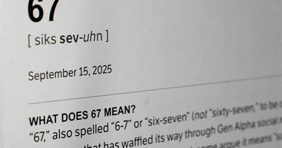 What Does '6-7' Mean and Who Started It? the Complete Cultural Guide
