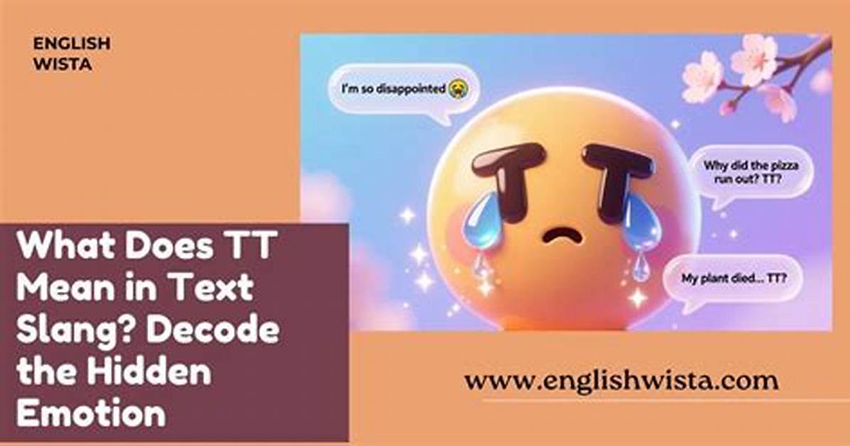 What Does 'T/N' Mean in Text? the Hidden Meaning Catching Everyone off Guard